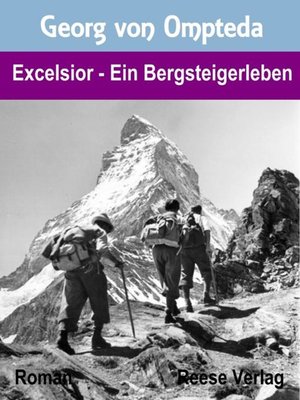 cover image of Excelsior--Ein Bergsteigerleben